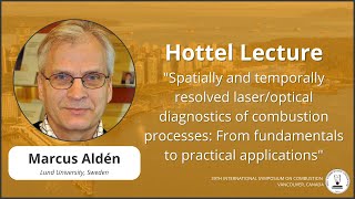 Hottel Lecture by Dr Marcus Aldén  39th International Symposium on Combustion [upl. by Erund308]