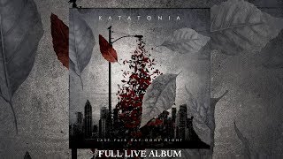 Katatonia  Last Fair Day Gone Night Live Double FULL ALBUM 2013 [upl. by Drummond]