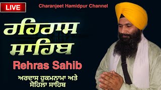 Rehras Sahib  ਰਹਰਾਸਿ ਸਾਹਿਬ  रहिरास  live Rehras  Rehras Sahib Path  charanjeet Hamidpur [upl. by Cory927]