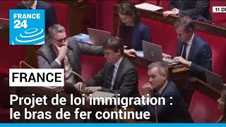 Projet de loi immigration  le bras de fer continue • FRANCE 24 [upl. by Britte673]