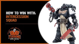 How to WIN with Intercession Squad A competitive guide to playing Space Marines in Kill Team [upl. by Ahsoet]