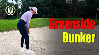 How To Play Greenside Bunker Shots [upl. by Iaj]