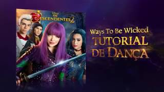 Os Descendentes 2 Ways To Be Wicked  Tutorial de Dança [upl. by Ridgley908]