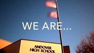 Andover High School promotional video 201617 [upl. by Joelly18]