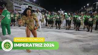 Imperatriz 2024  Ensaio Técnico COMPLETO [upl. by Meyer326]