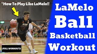 Individual Basketball Workout  How To Play Like LaMelo Ball [upl. by Eisteb322]