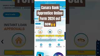 Canara Bank Apprentice Online Form 2024 out now🙌 [upl. by Grier]