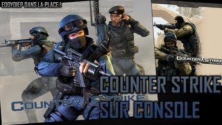 Un Counter Strike sur console ça existe  On découvre tout ça en live ou quoi [upl. by Mihcaoj]