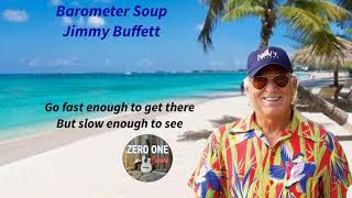 Barometer Soup Jimmy Buffett [upl. by Gautea146]