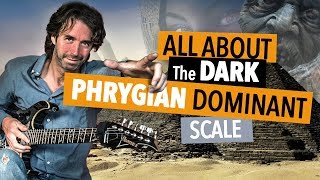 All About The Dark Phrygian Dominant Scale [upl. by Patman]