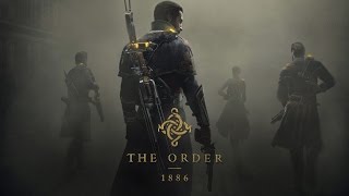 The Order 1886 The Movie [upl. by Priebe]