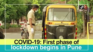 COVID19 First phase of lockdown begins in Pune [upl. by Carvey]