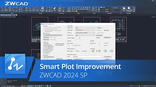 Smart Plot Improvement  ZWCAD 2024 SP [upl. by Theona]