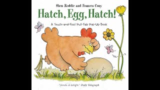 Hatch Egg Hatch  by Shen Roddie and Frances Cony [upl. by Courtnay913]