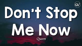 Queen  Dont Stop Me Now Lyrics [upl. by Kcirdet]