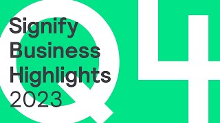 Signify Q4 2023 Business Highlights [upl. by Yessac]