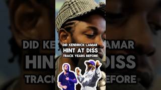 Did Kendrick Lamar Hint Diss Track Way Back 😲 shorts kendricklamar [upl. by Nahtnhoj]