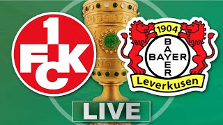 🔴 1 FC Kaiserslautern  Bayer 04 Leverkusen  DFBPokal Finale 2024  Liveradio  Watchparty [upl. by Nilcaj]