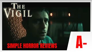 The Vigil 2019 Review  Pain demons broken glass and living on the outside [upl. by Englis]