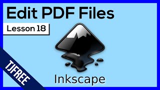 Inkscape Lesson 18  Import and Edit PDF Files [upl. by Adigun]