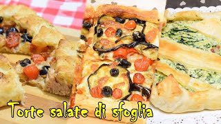 PASTA SFOGLIA SALATA  3 IDEE IMPERDIBILI DI TORTA SALATA DI SFOGLIA [upl. by Nolte]