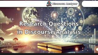 Research Questions in Discourse Analysis [upl. by Jerz]