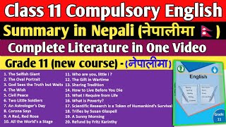 Class 11 Compulsory English Summary in Nepali नेपालीमा  Complete Literature in One Shot [upl. by Sherris535]