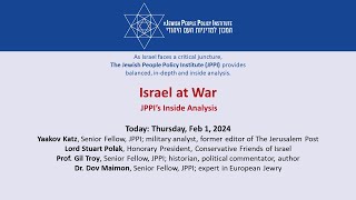 Israel at War JPPI’s Inside Analysis  Episode 58 [upl. by Valda]