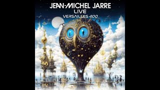 jean michel jarre live in Versailles [upl. by Ahsirhcal193]