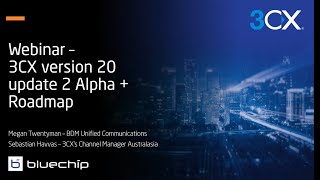 3CX Version 20 update 2 Alpha and Roadmap [upl. by Anwaf]