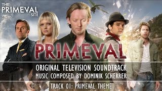 Primeval Original Television Soundtrack  Primeval Theme Track 01 [upl. by Eizus]