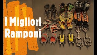 Ramponi da Alpinismo  I Migliori  Come scegliere [upl. by Kalman]