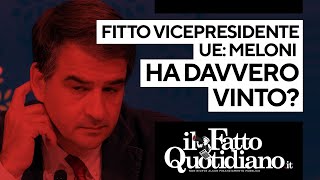 Fitto vicepresidente Ue Meloni ha davvero vinto [upl. by Dymphia]