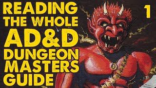 Reading the Whole ADampD Dungeon Masters Guide Part 1 [upl. by Atinele241]