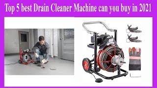 Top 5 best Drain Cleaner Machine can you buy in 2021 [upl. by Aramit590]