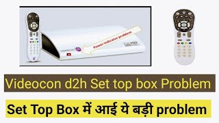 Videocon d2h Set top box Problem  Set top box power light is red  adapter problem  Set To Box [upl. by Alethea]