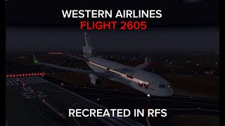 CVR Western Airlines Flight 2605 but in RFS [upl. by Hackney]