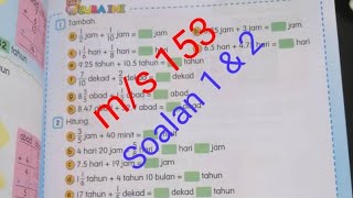 Tahun 5  ms 153 soalan 1amp 2  tambah masa dalam pecahan  Buku teks  Bimbingan pdpr [upl. by Jesse480]