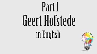 0004 cultural dimensions Geert Hofstede part 12 [upl. by Dempster]