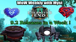 What to Expect in 92  WoW Weekly with Myst [upl. by Aramois]