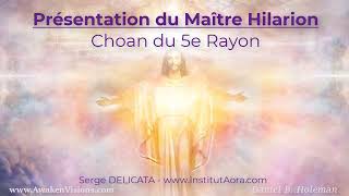 Présentation du Maitre Ascensionné Hilarion amp de ses Qualités spirituelles [upl. by Eigroeg]