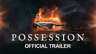 POSSESSION  Trailer [upl. by Alesiram]