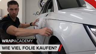 Wie viel Folie kaufen  Folienmenge richtig berechnen  CarWrapping [upl. by Ajed]