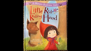 Little Red Riding Hood Childrens story  Read Aloud [upl. by Ahcim287]