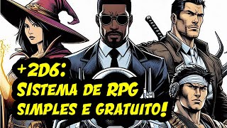 Sistema 2d6  RPG simples fácil e GRATUITO [upl. by Dunning362]