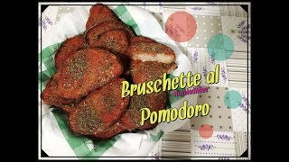 Ricetta Bruschette al Pomodoro Per utilizzare il Pane Raffermo [upl. by Ycat679]