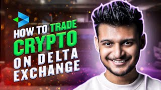 Intraday Trading for Beginners  How to do Trade Crypto in Delta Exchange [upl. by Madonia]