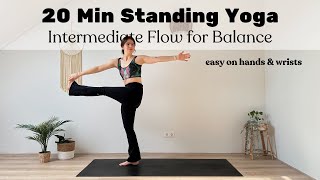 20 MIN STANDING YOGA FLOW  Intermediate Flow for Balance amp Stability wristfree [upl. by Mayram692]