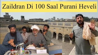 Zaildaran di 100 saal Purani Haveli ty Anjum Saroya  100 years old Haveli Chak 4212L Sahiwal [upl. by Robson]