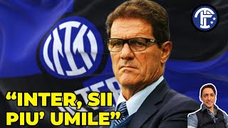 👉🏻 CAPELLO “consiglia” l’INTER [upl. by Libby]